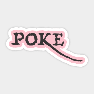 Poke me! Funny meme Sticker